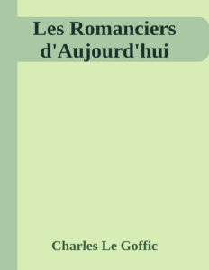 Couverture de Les Romanciers d'Aujourd'hui