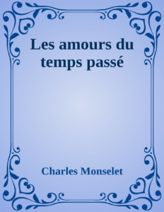 Couverture de Les amours du temps passé