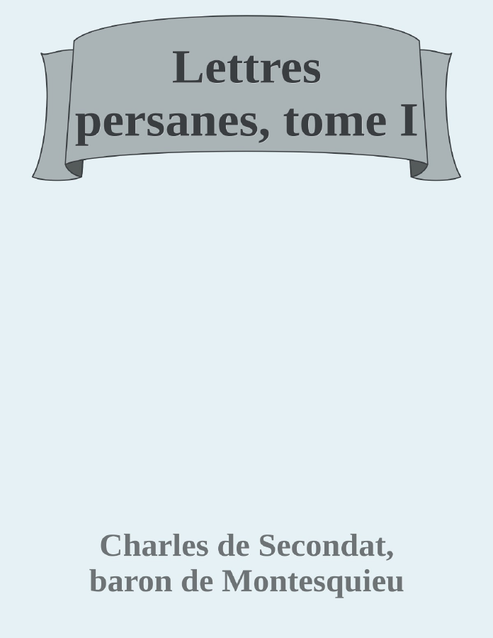 Couverture de Lettres persanes, tome I