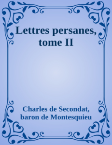 Couverture de Lettres persanes, tome II