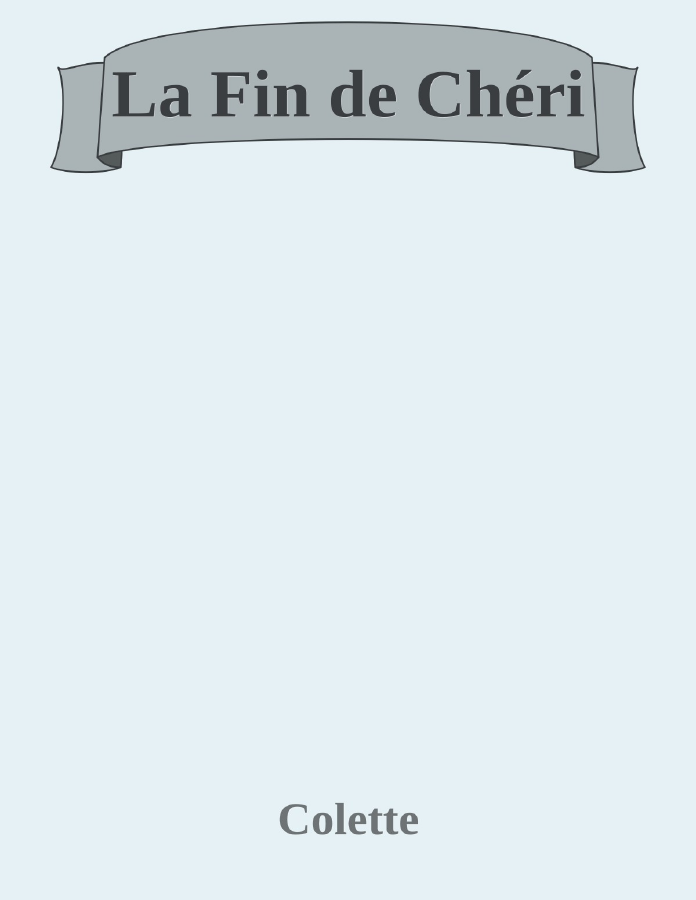 Couverture de La Fin de Chéri