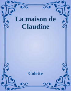 Couverture de La maison de Claudine