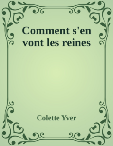 Couverture de Comment s'en vont les reines