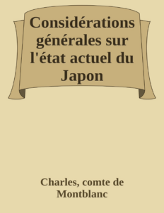 Couverture de Considérations générales sur l'état actuel du Japon