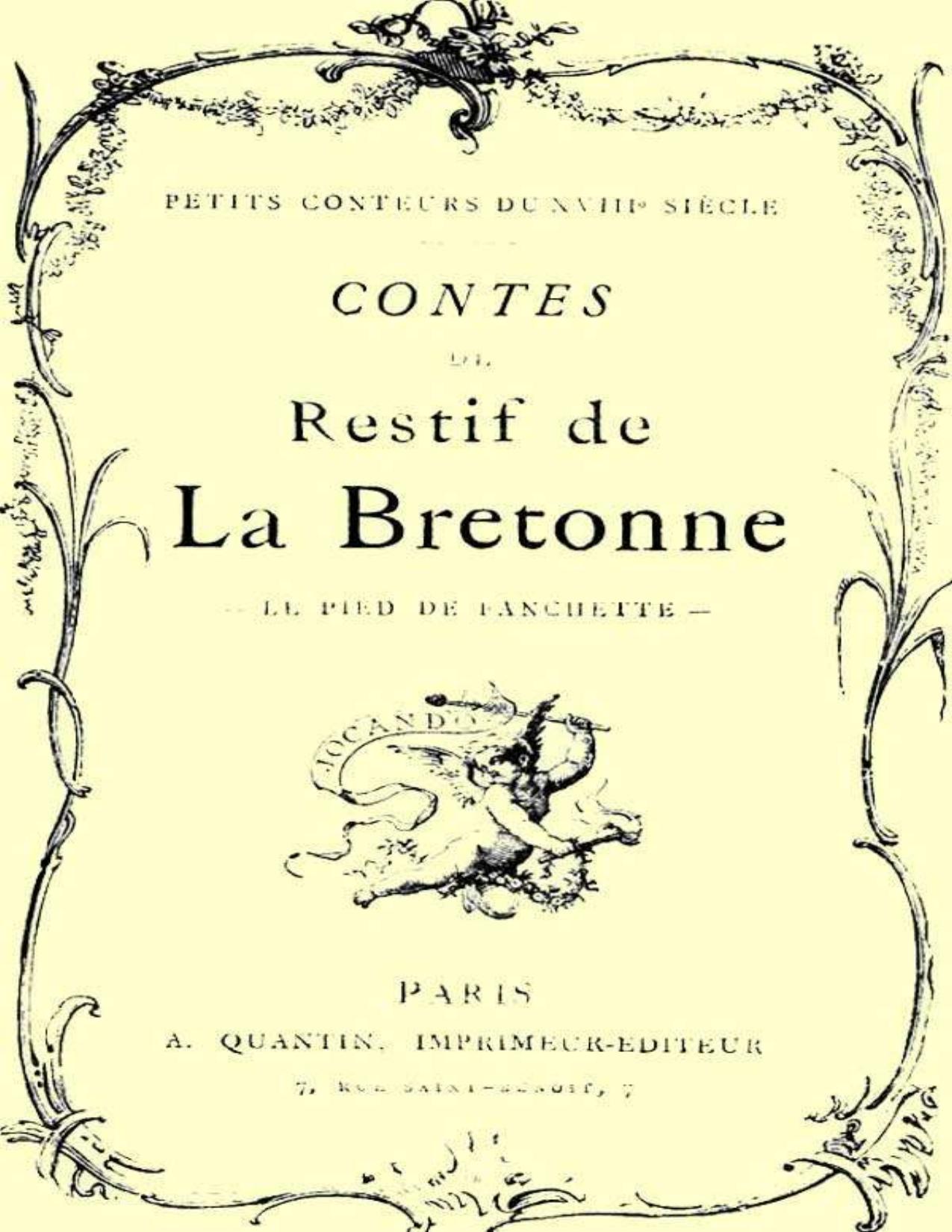 Contes De Restif De La Bretonne Le Pied De Fanchette Ou L