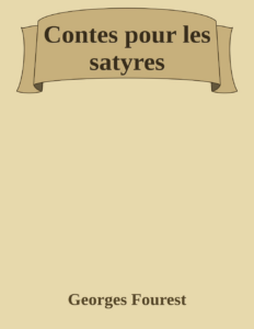 Couverture de Contes pour les satyres