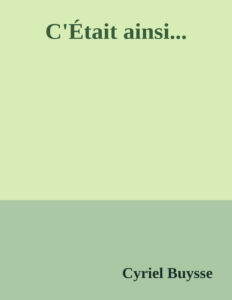Couverture de C'Était ainsi...