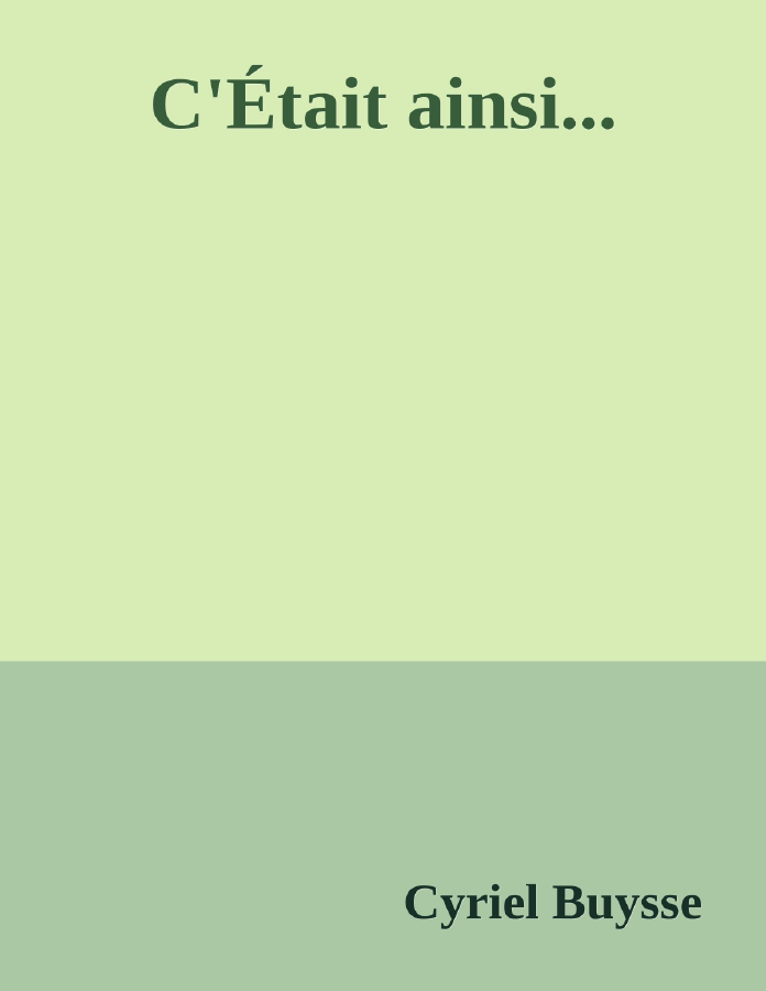 Couverture de C'Était ainsi...