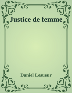 Couverture de Justice de femme