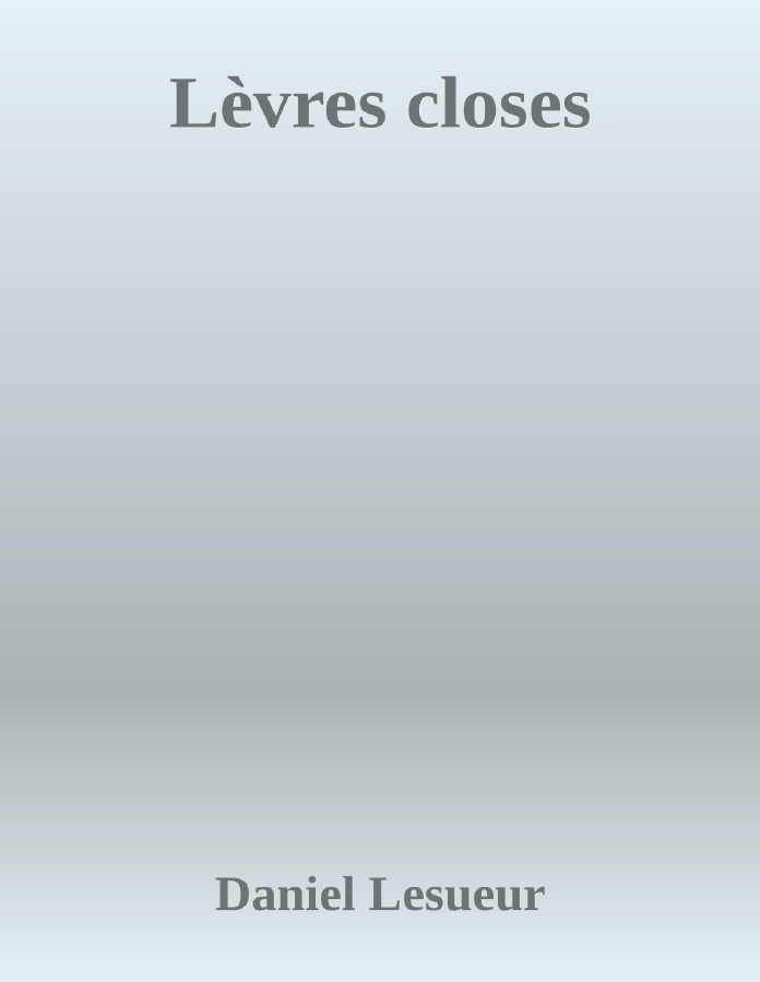 Couverture de Lèvres closes