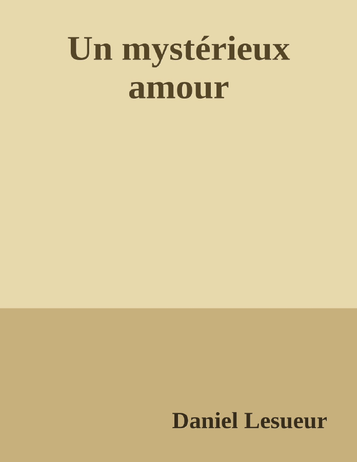 Couverture de Un mystérieux amour