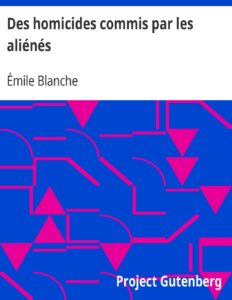 Des Homicides Commis Par Les Alienes