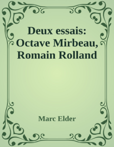 Couverture de Deux essais: Octave Mirbeau, Romain Rolland