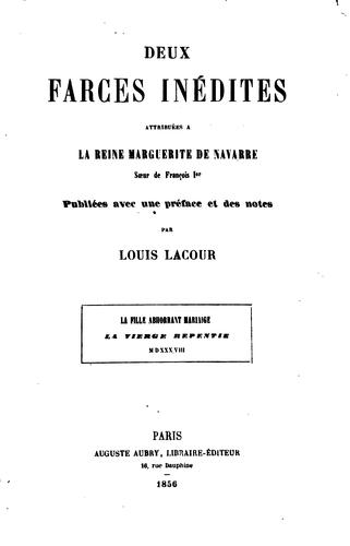 Deux Farces Inedites Attribuees A La Reine Marguerite D
