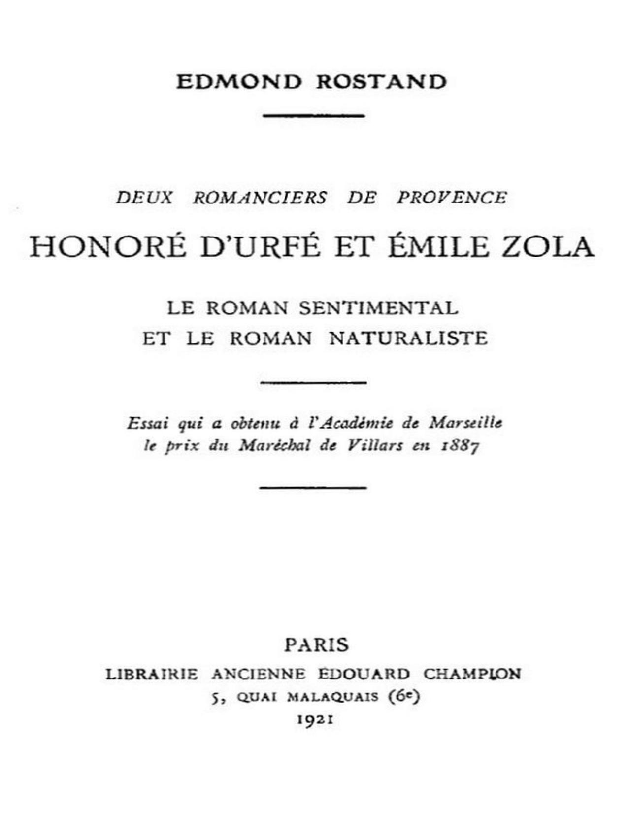 Deux Romanciers De Provence Honore DrsquoUrfe Et Emile