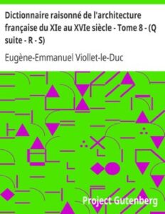 Dictionnaire Raisonne De Lrsquoarchitecture Francaise Du