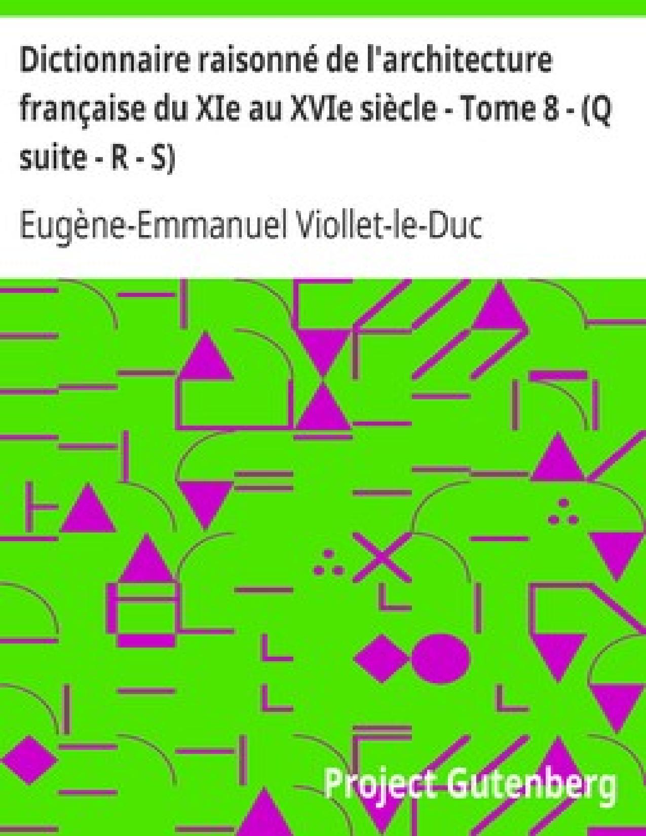 Dictionnaire Raisonne De Lrsquoarchitecture Francaise Du