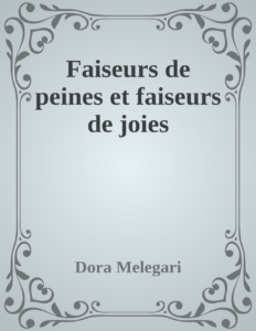 Couverture de Faiseurs de peines et faiseurs de joies