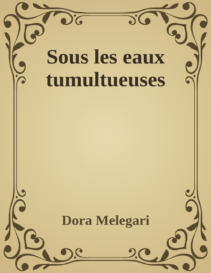 Couverture de Sous les eaux tumultueuses