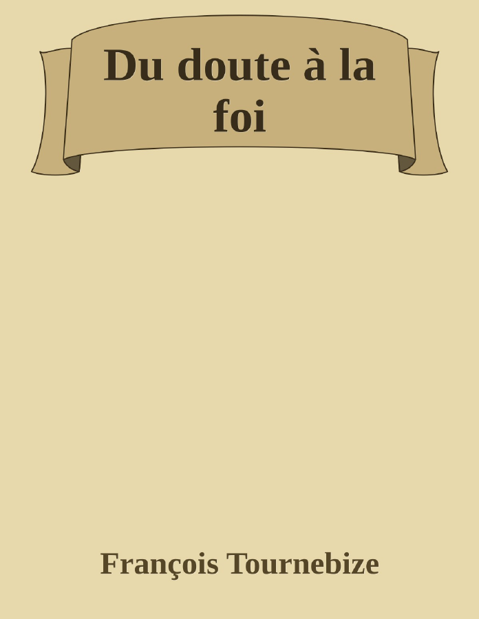 Couverture de Du doute à la foi