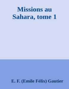 Couverture de Missions au Sahara, tome 1