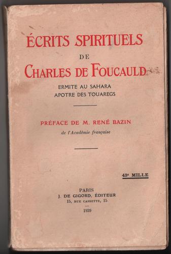 Ecrits Spirituels De Charles De Foucauld