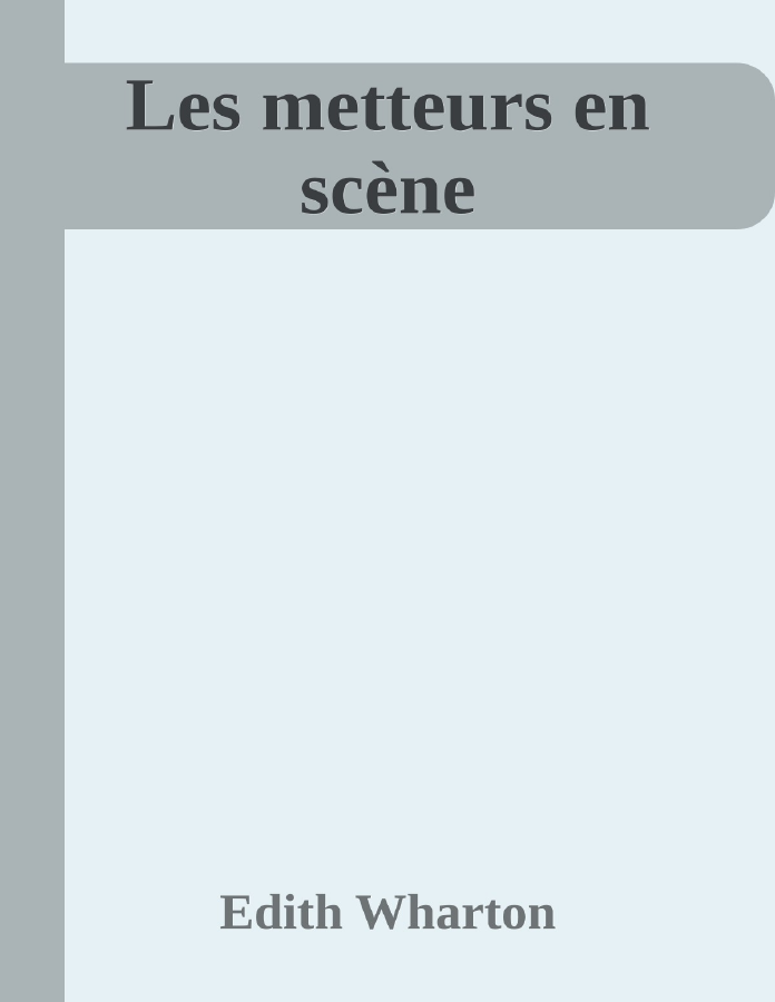Couverture de Les metteurs en scène