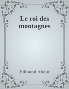 Couverture de Le roi des montagnes