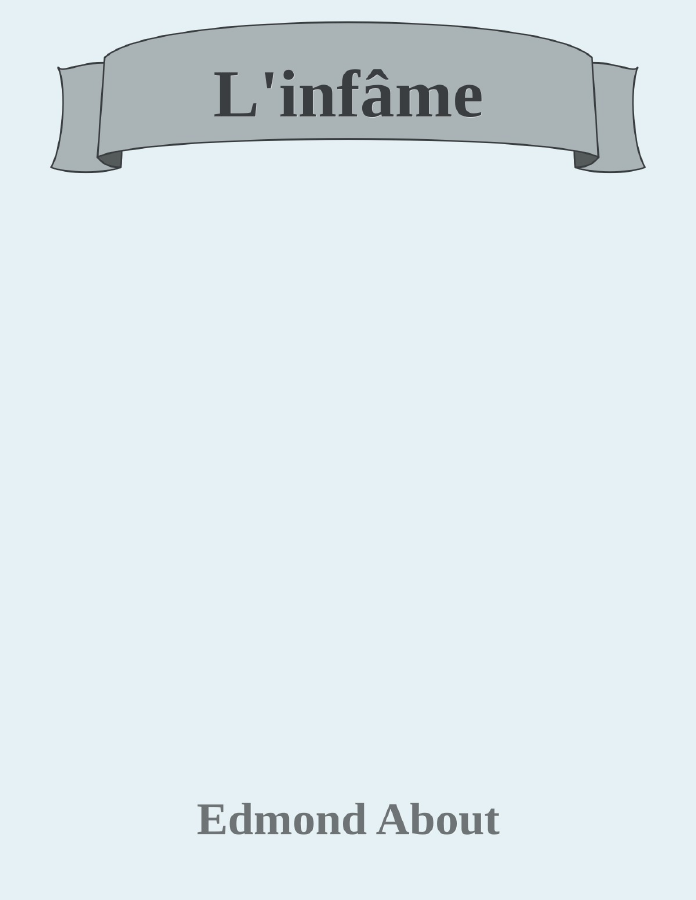 Couverture de L'infâme