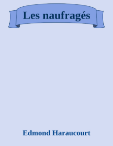 Couverture de Les naufragés