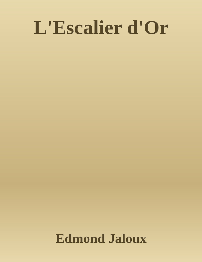Couverture de L'Escalier d'Or