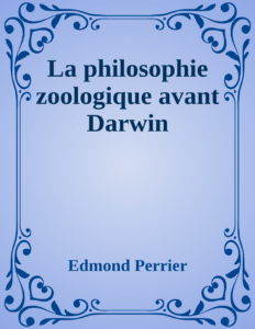 Couverture de La philosophie zoologique avant Darwin