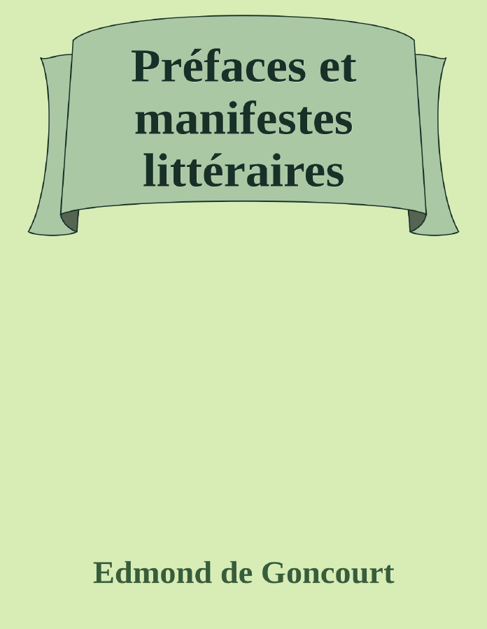 Couverture de Préfaces et manifestes littéraires