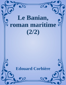 Couverture de Le Banian, roman maritime (2/2)