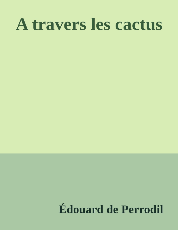 Couverture de A travers les cactus