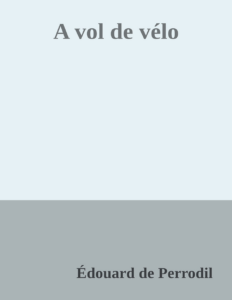 Couverture de A vol de vélo