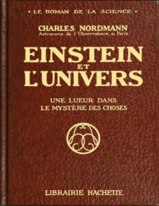 Einstein Et Lrsquounivers Une Lueur Dans Le Mystere Des