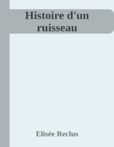 Couverture de Histoire d'un ruisseau