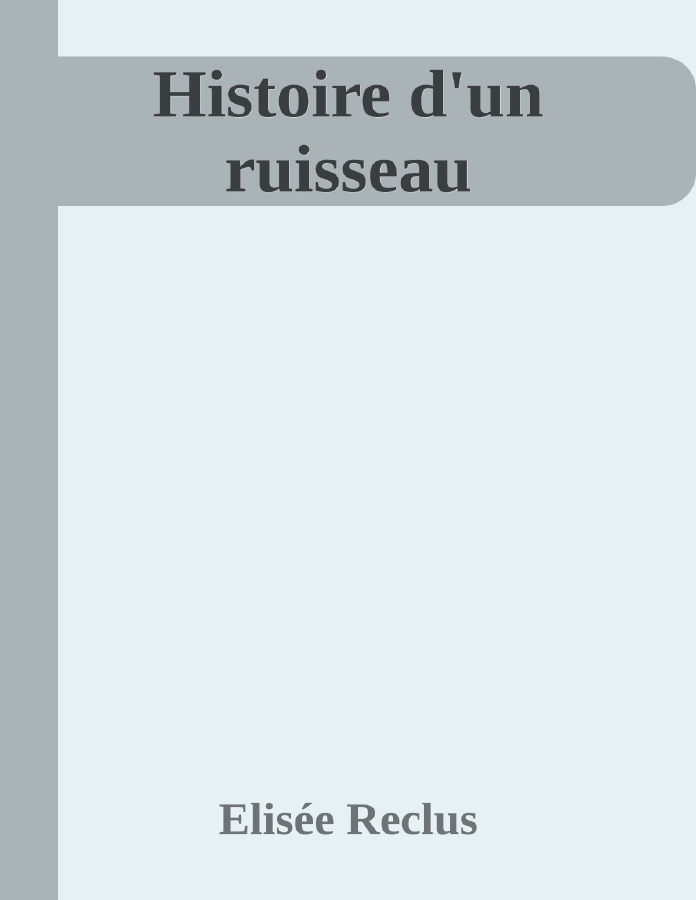 Couverture de Histoire d'un ruisseau