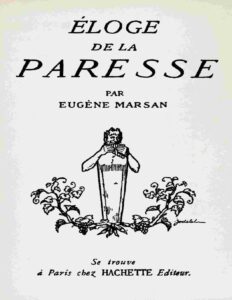 Eloge De La Paresse
