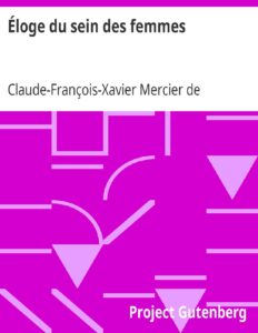 Eloge Du Sein Des Femmes Ouvrage Curieux