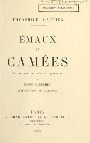 Emaux Et Camees 1