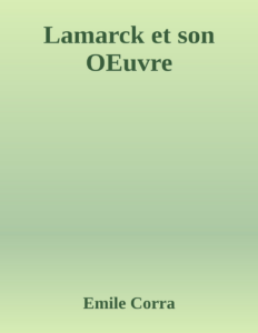 Couverture de Lamarck et son OEuvre