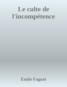 Couverture de Le culte de l'incompétence