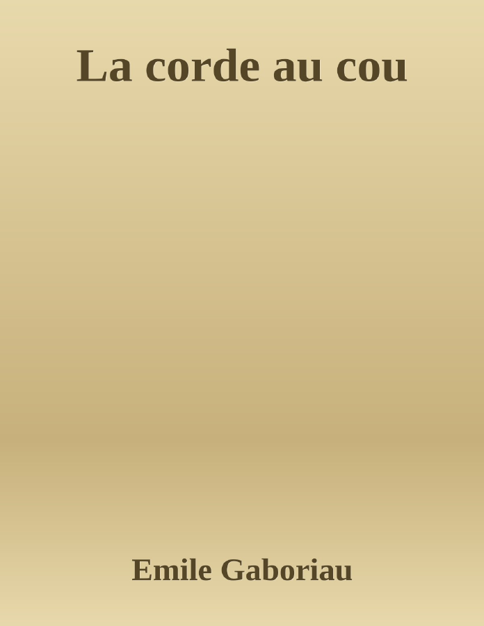 Couverture de La corde au cou