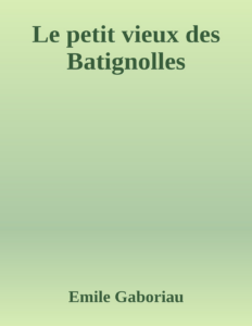 Couverture de Le petit vieux des Batignolles