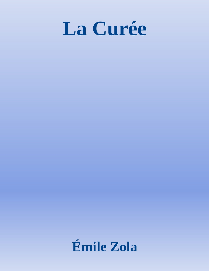 Couverture de La Curée