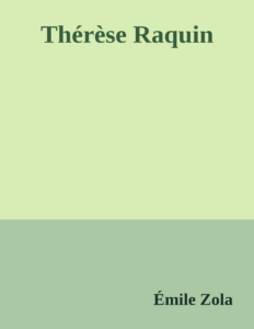 Couverture de Thérèse Raquin
