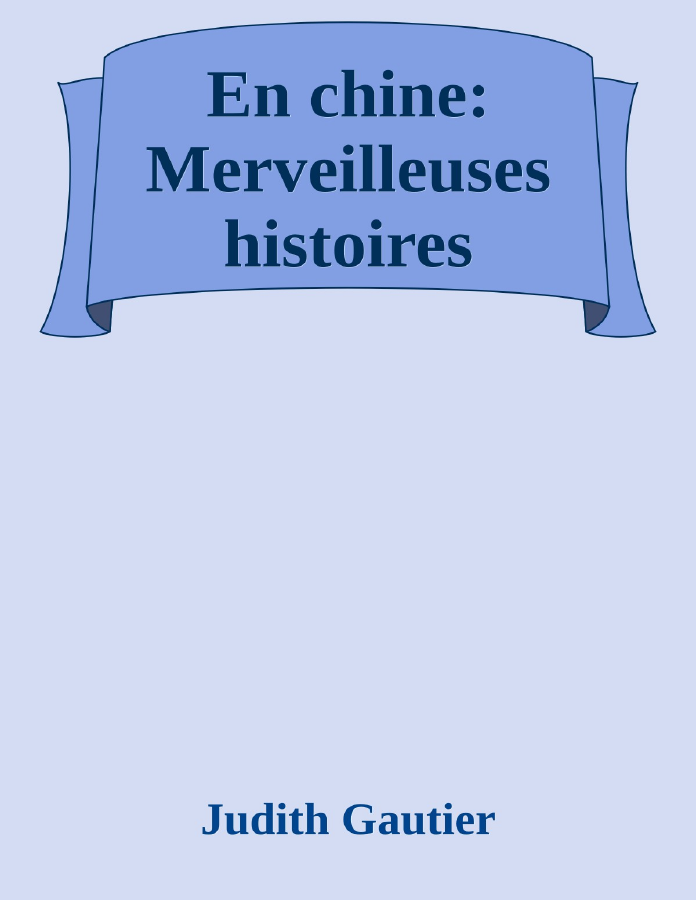 Couverture de En chine: Merveilleuses histoires