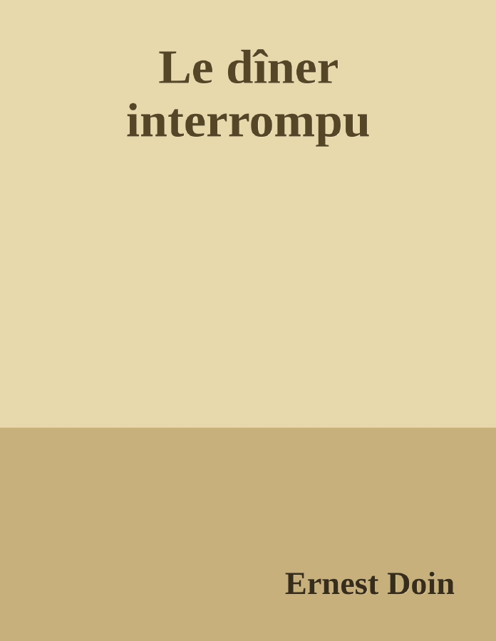 Couverture de Le dîner interrompu
